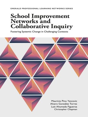 cover image of School Improvement Networks and Collaborative Inquiry